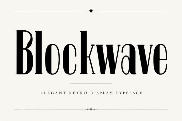 Blockwave: A Stylish Display Font for Modern Design
