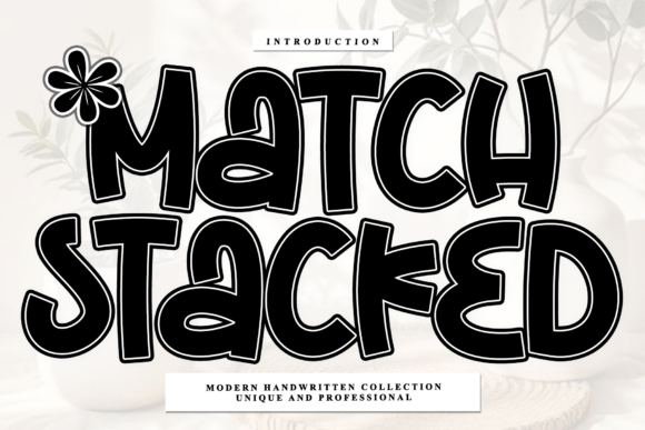 Match Stacked: A Rhythmic Script for Artisanal Branding