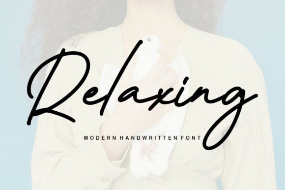 Relaxing: A Handwritten Font for Elegant Designs